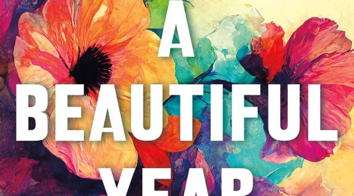 Cover image of "A Beautiful Year: 52 Meditations on Faith, Wisdom, and Perseverance" by Diana Butler Bass (2025)